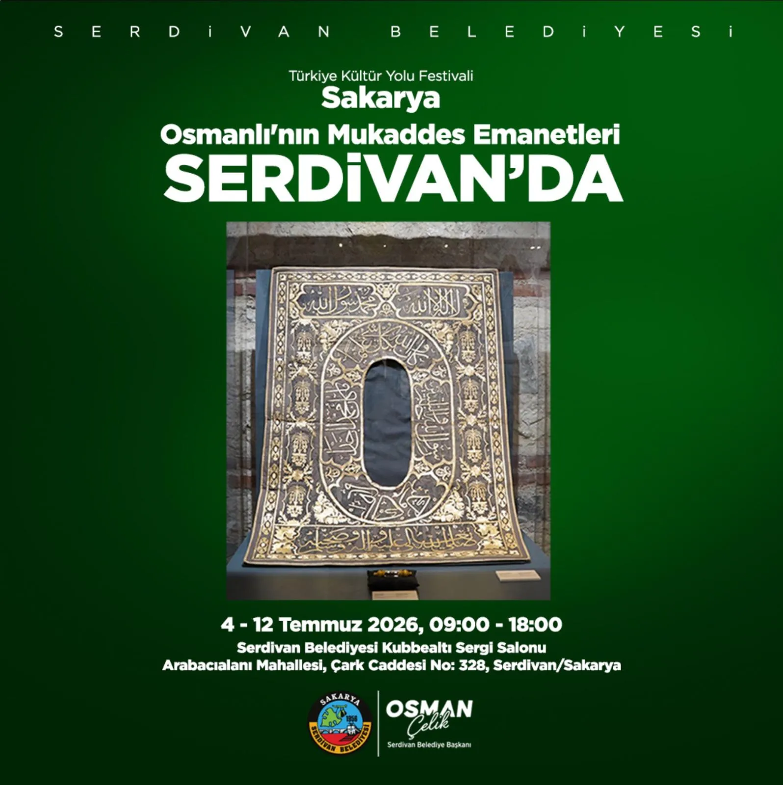 Serdivan, Türkiye Kültür Yolu Festivali’nde Osmanlı’nın Mukaddes Emanetlerine EvSahipliği Yapacak