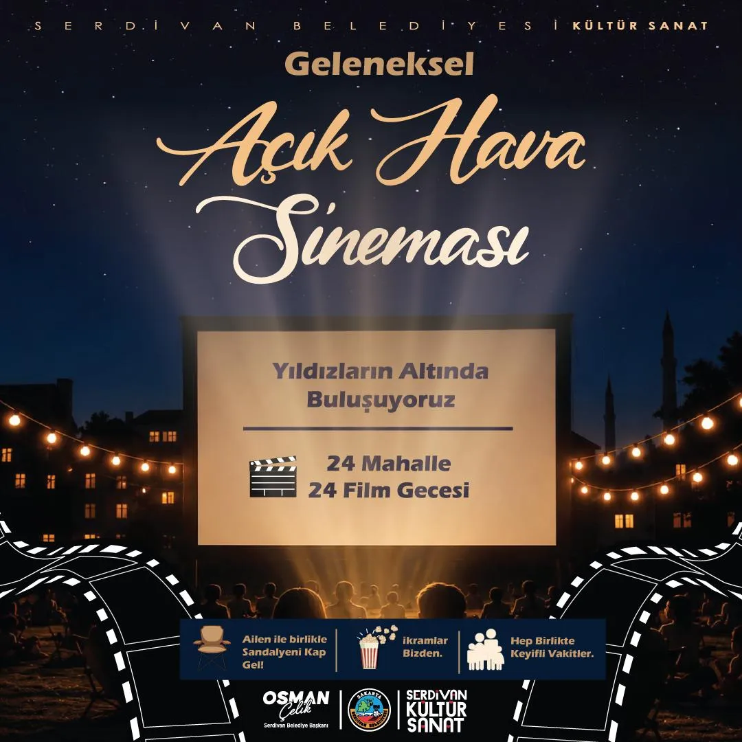 Serdivan’da Geleneksel Açık Hava Sinema Geceleri Başlıyor
