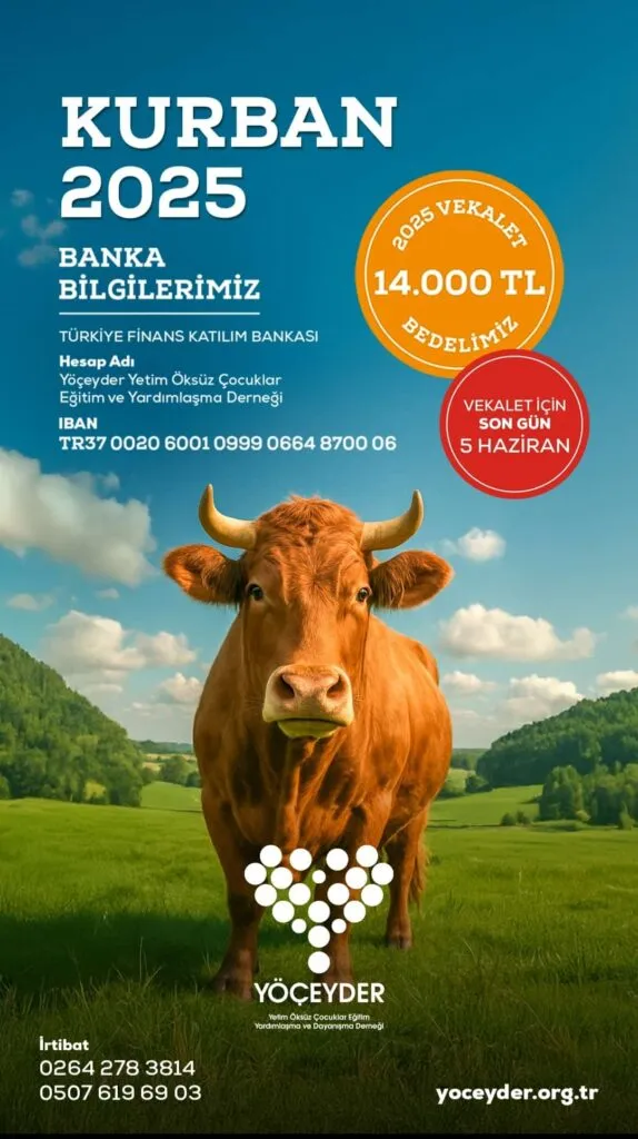 YÖÇEYDER’den 2025 yılı kurban çağrısı; Vekalet bedeli 14.000 TL
