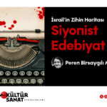 “İsrail’in Zihin Haritası: Siyonist Edebiyat” OSM’de konuşulacak