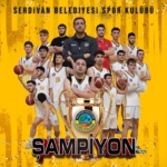 U-18 Erkekler Basketbol Ligi’nde Şampiyon Serdivan