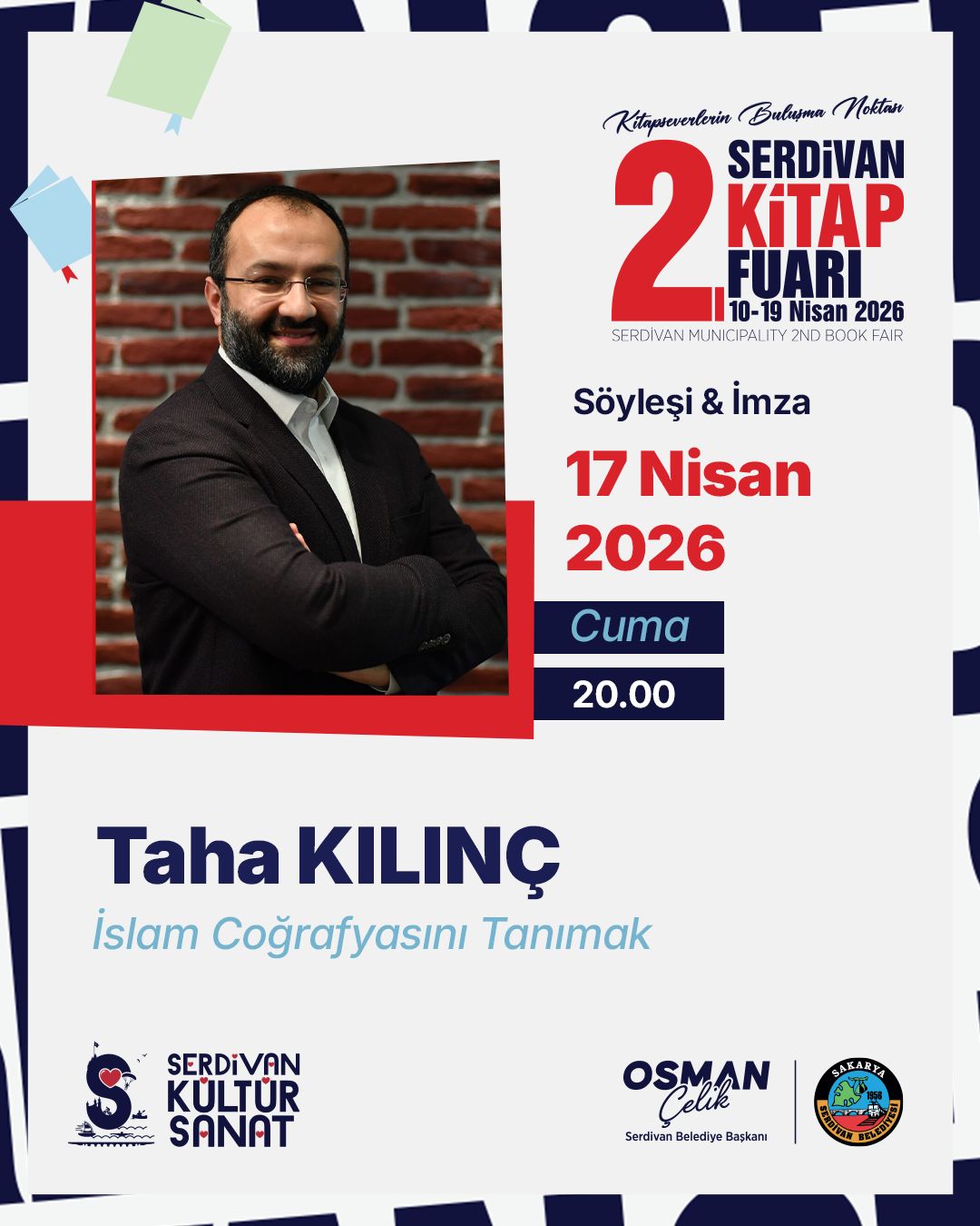 Serdivan Kitap Fuarı’nda 16 Nisan Söyleşileri Kitapseverleri Bekliyor